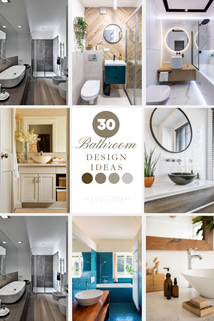 30 Bathroom Design Ideas